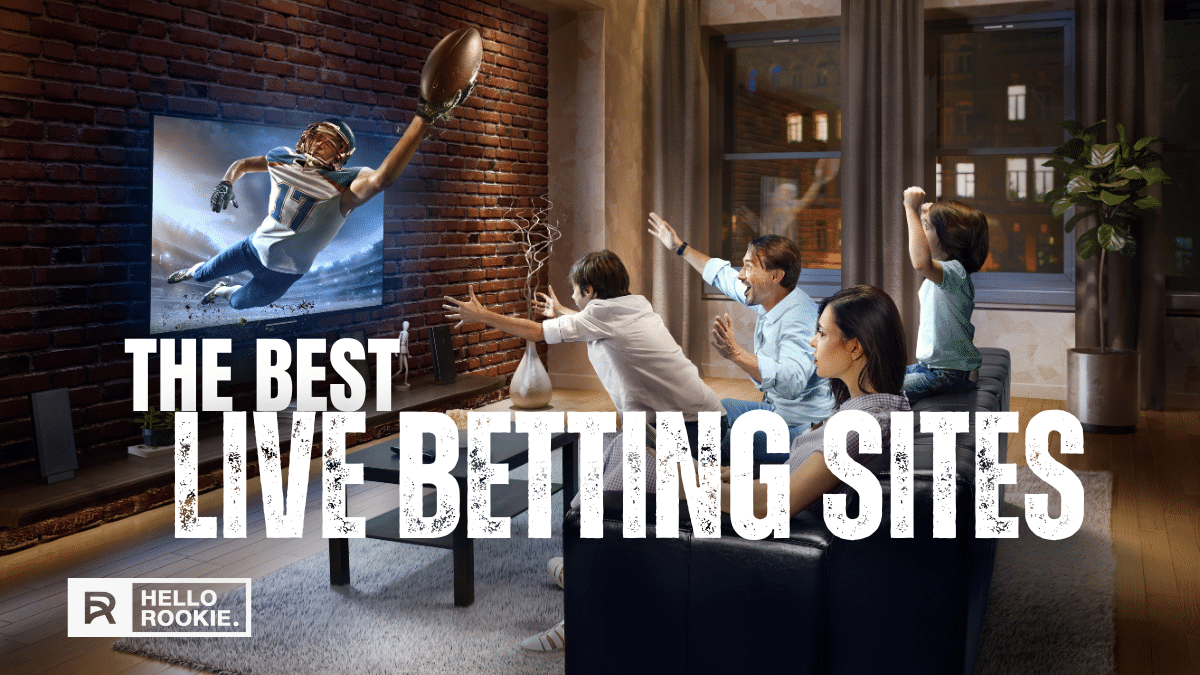 The Best Live Betting Sites for 2024