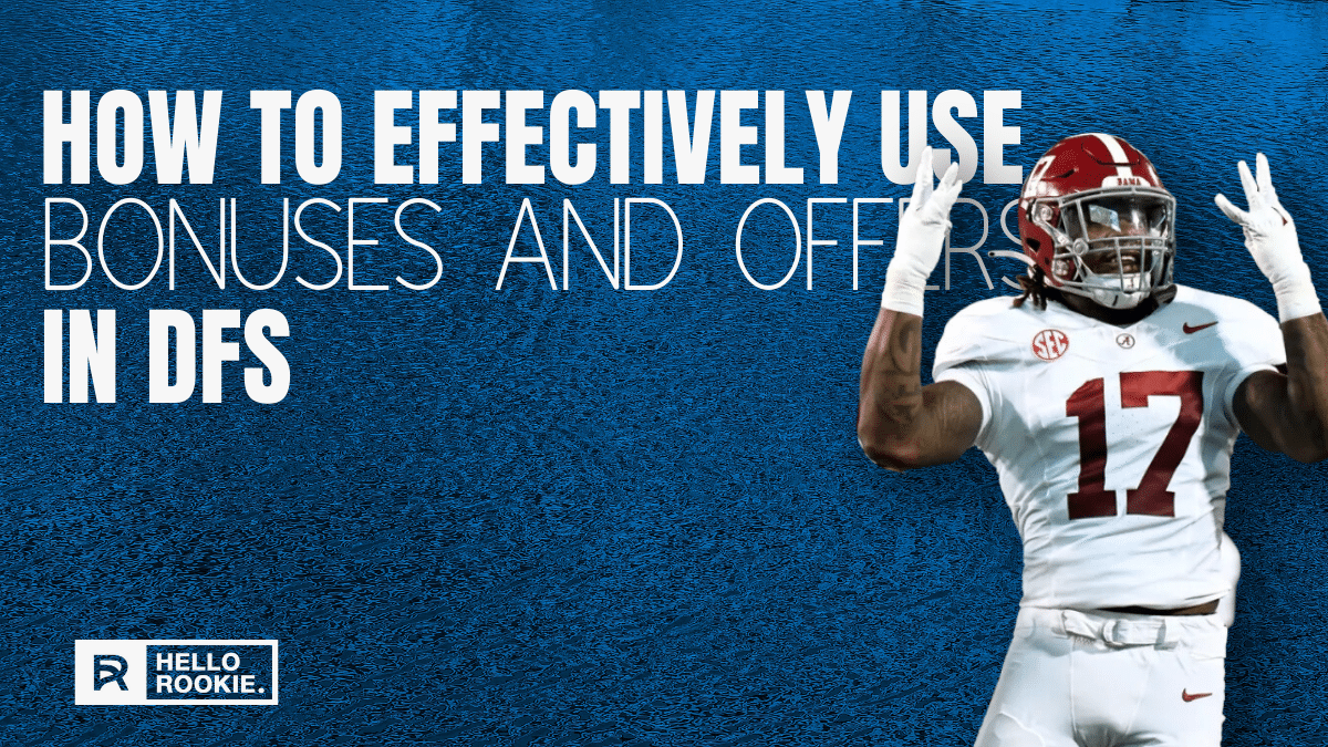 How to Effectively Use Bonuses and Offers in DFS