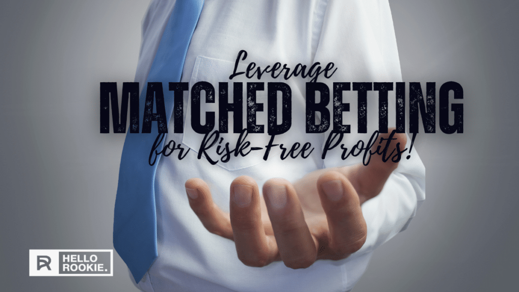Leverage Matched Betting for Risk-Free Profits