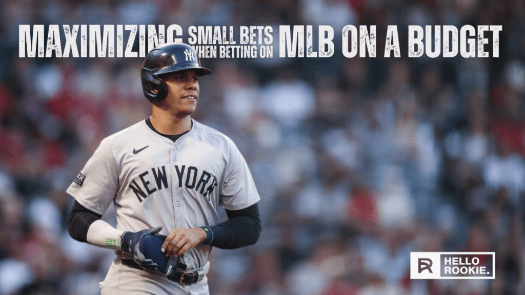 Maximizing Small Bets When Betting on MLB on a Budget