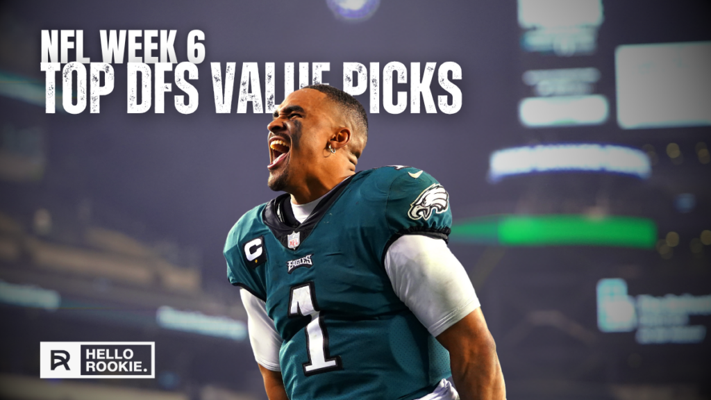 Top DFS Value Picks for NFL Week 6